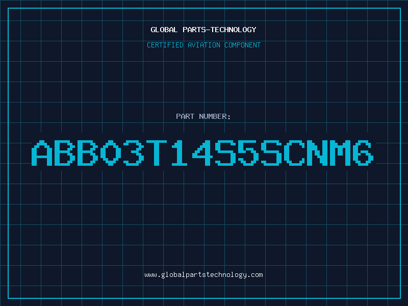Aviation Part ABB03T14S5SCNM6
