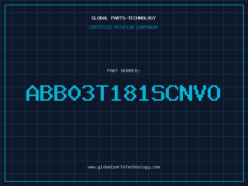 Aviation Part ABB03T181SCNVO