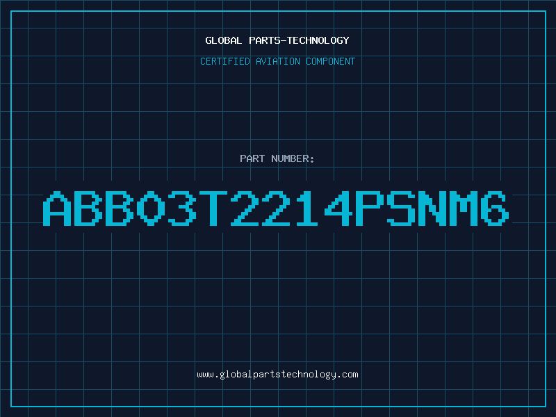 Aviation Part ABB03T2214PSNM6