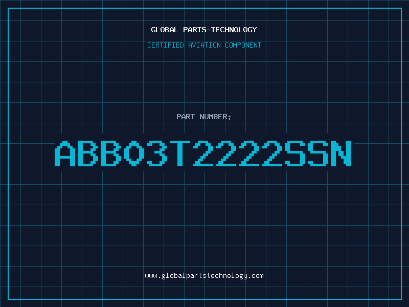 Aviation Part ABB03T2222SSN