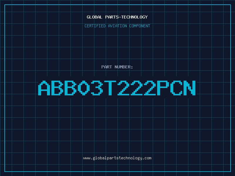 Aviation Part ABB03T222PCN