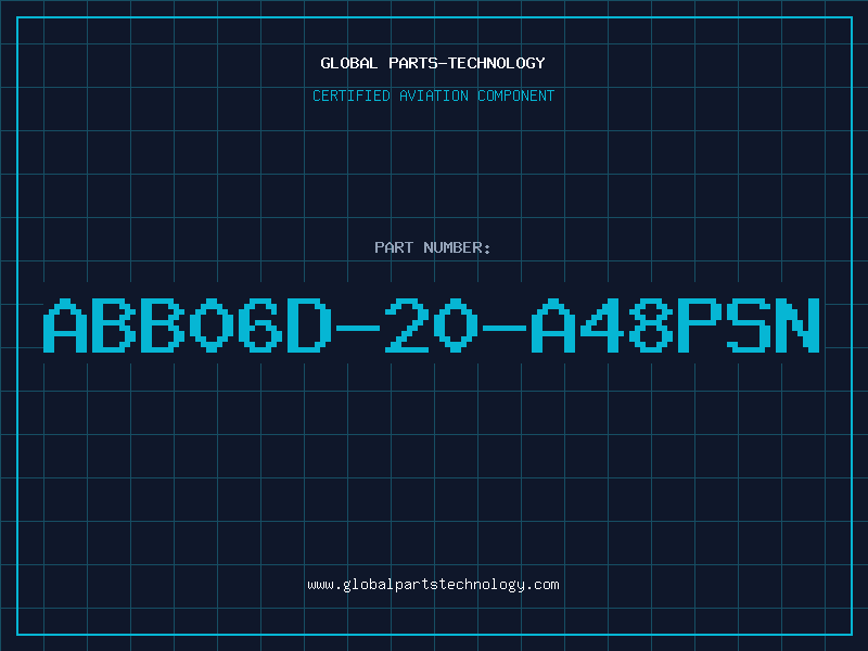Aviation Part ABB06D-20-A48PSN