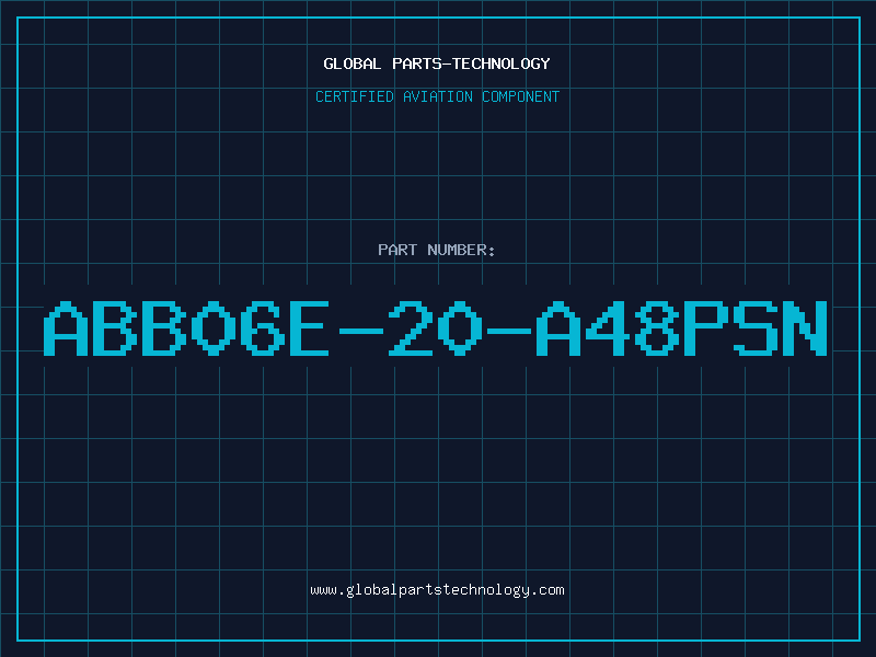 Aviation Part ABB06E-20-A48PSN