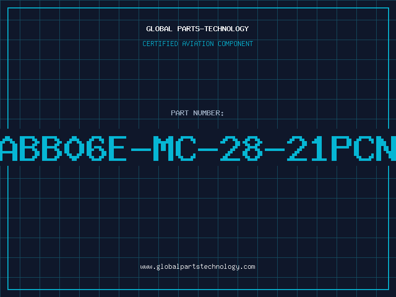 Aviation Part ABB06E-MC-28-21PCN