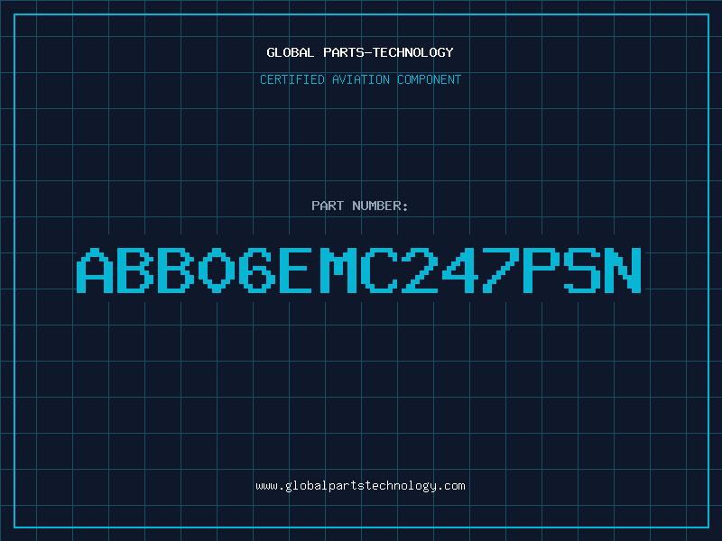 Aviation Part ABB06EMC247PSN