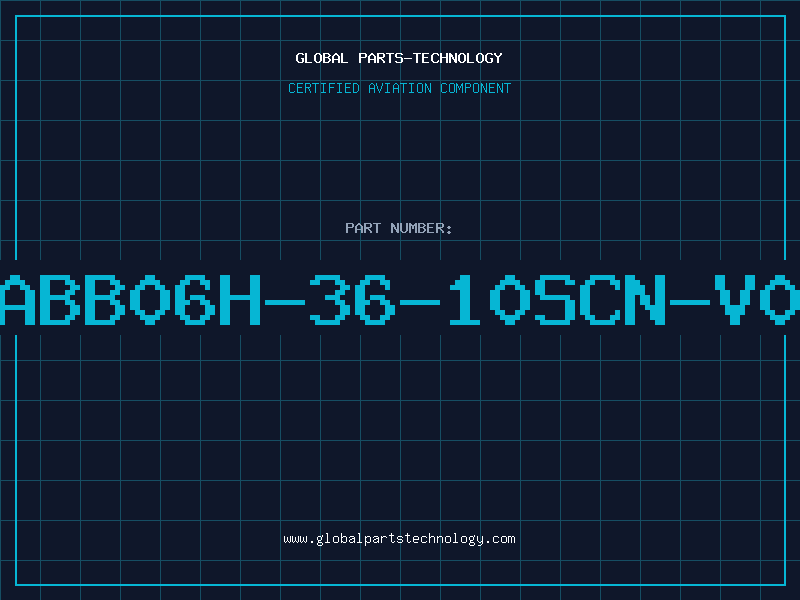 Aviation Part ABB06H-36-10SCN-V0