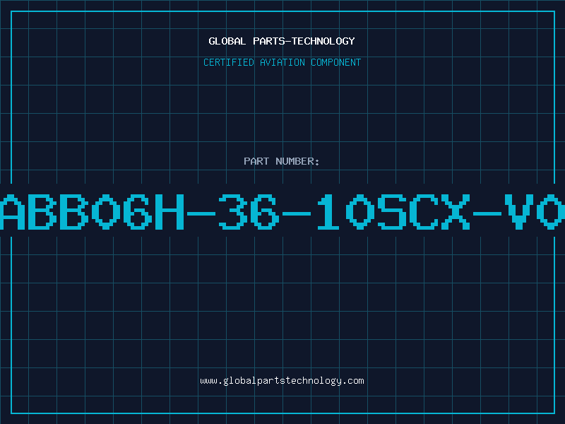Aviation Part ABB06H-36-10SCX-V0