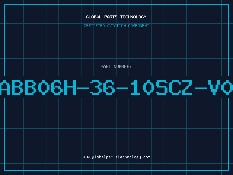Aviation Part ABB06H-36-10SCZ-V0