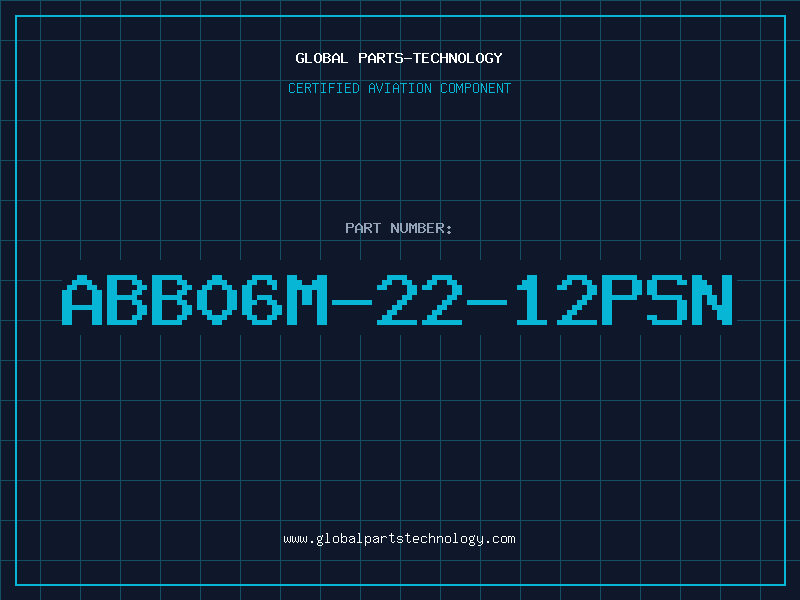 Aviation Part ABB06M-22-12PSN