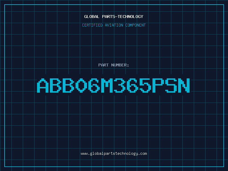 Aviation Part ABB06M365PSN