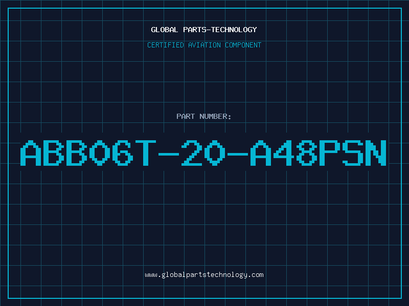 Aviation Part ABB06T-20-A48PSN
