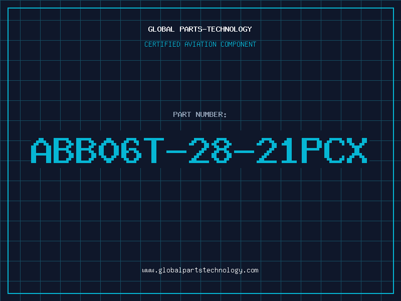 Aviation Part ABB06T-28-21PCX