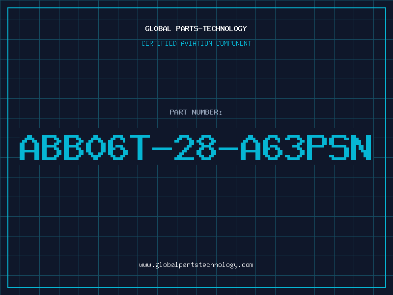Aviation Part ABB06T-28-A63PSN