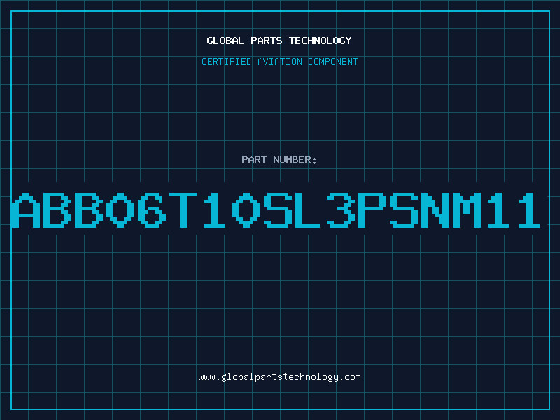 Aviation Part ABB06T10SL3PSNM11