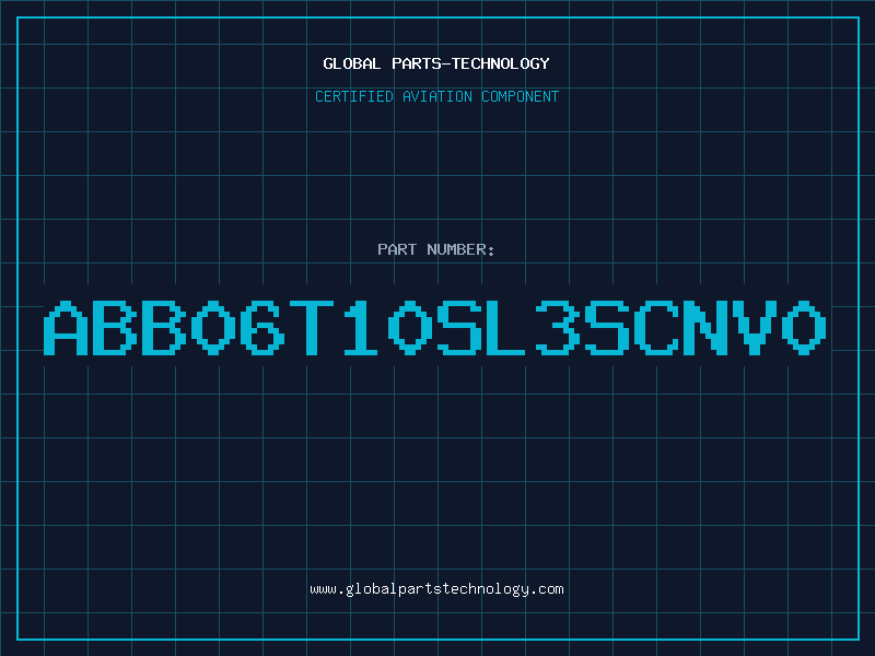 Aviation Part ABB06T10SL3SCNV0
