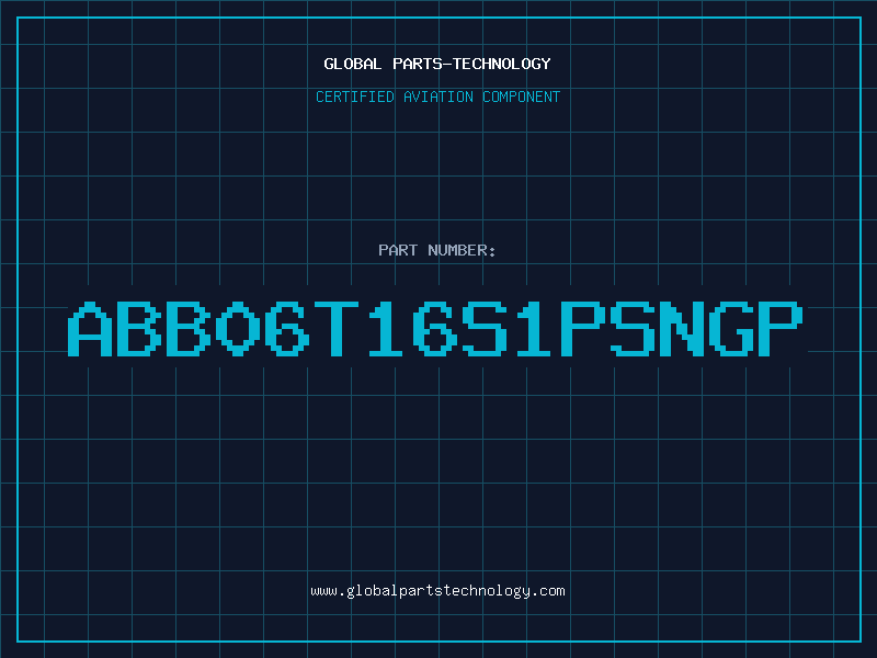 Aviation Part ABB06T16S1PSNGP