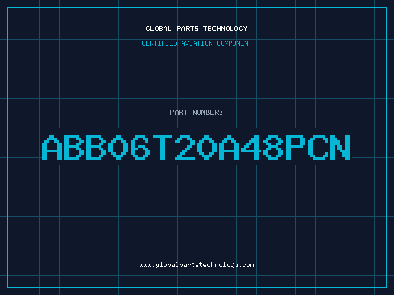 Aviation Part ABB06T20A48PCN
