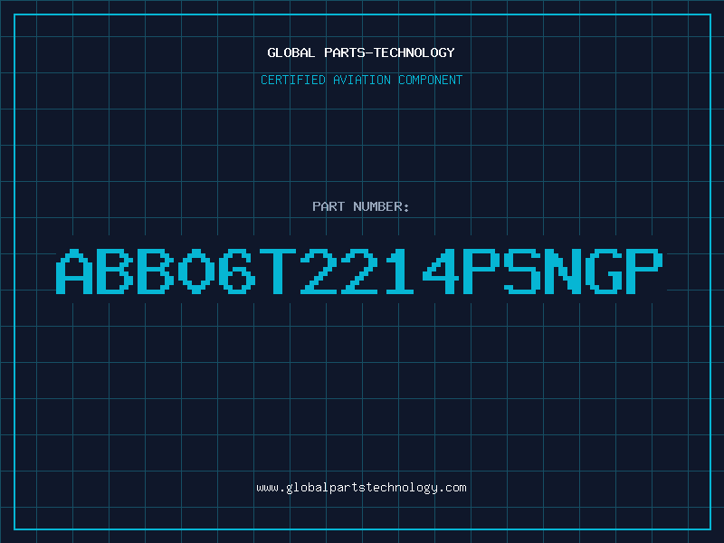 Aviation Part ABB06T2214PSNGP