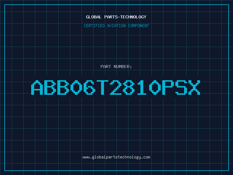 Aviation Part ABB06T2810PSX