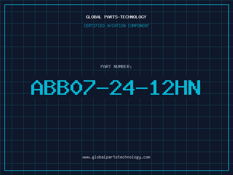 Aviation Part ABB07-24-12HN