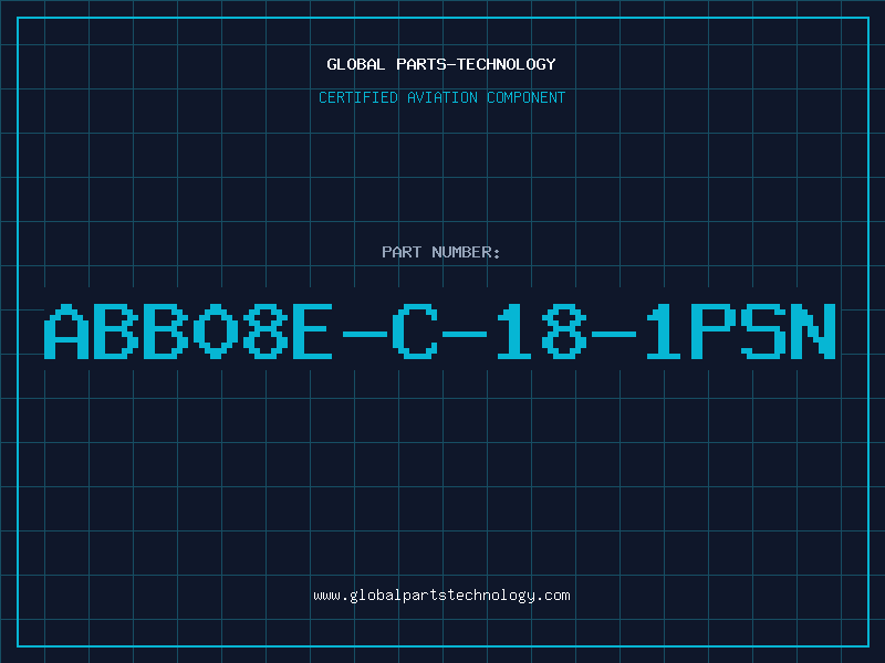 Aviation Part ABB08E-C-18-1PSN
