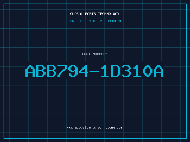 Aviation Part ABB794-1D310A