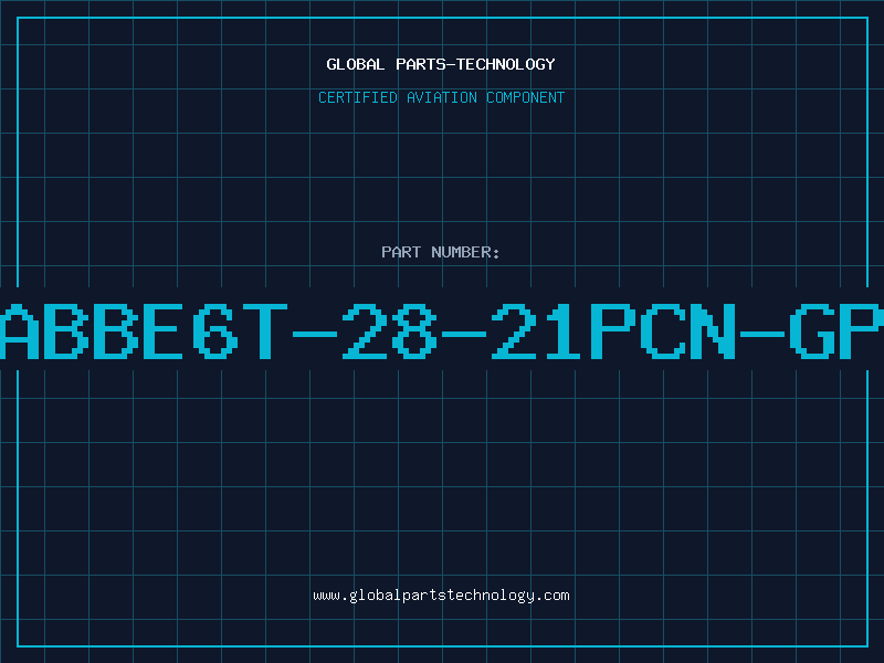 Aviation Part ABBE6T-28-21PCN-GP