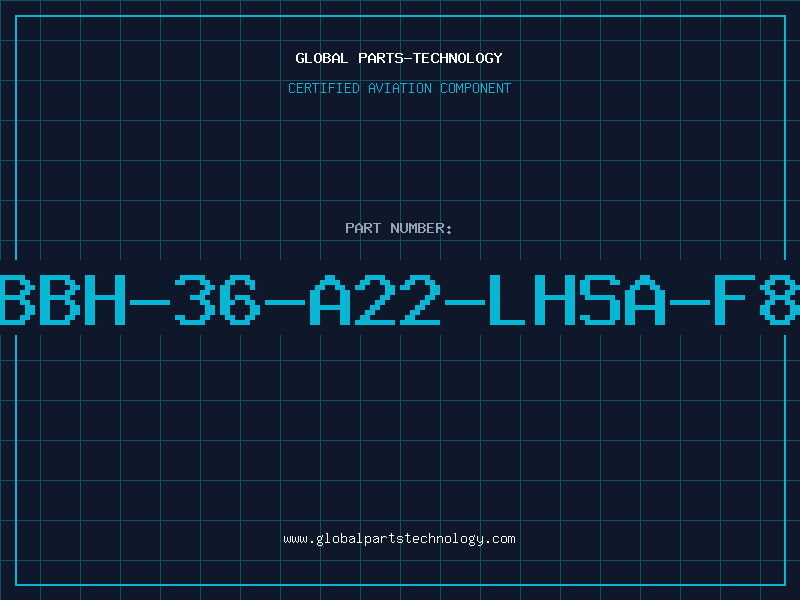 Aviation Part ABBH-36-A22-LHSA-F80