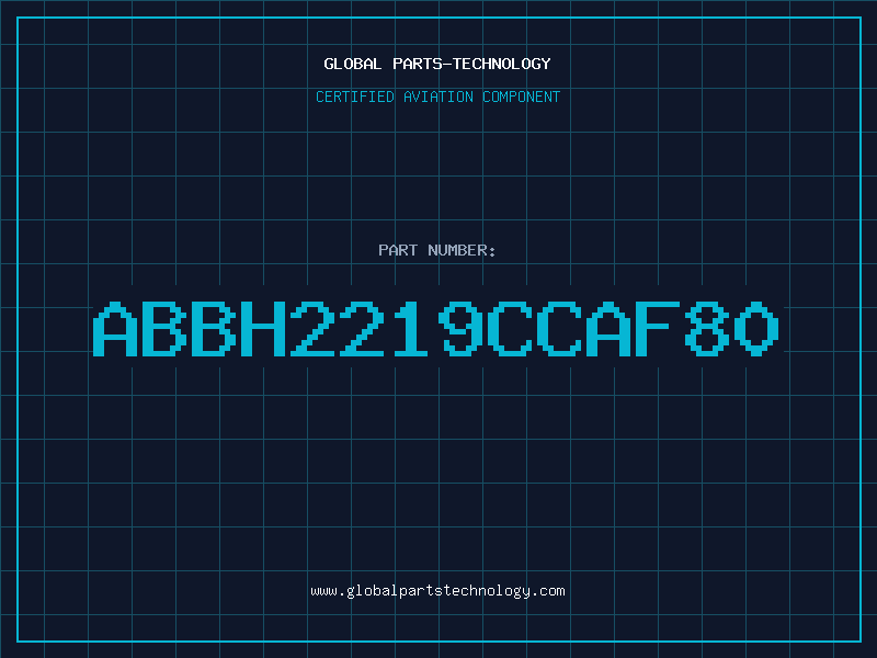 Aviation Part ABBH2219CCAF80