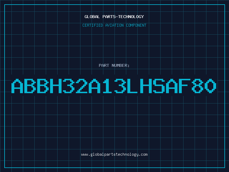 Aviation Part ABBH32A13LHSAF80
