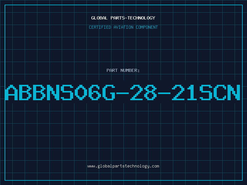 Aviation Part ABBNS06G-28-21SCN