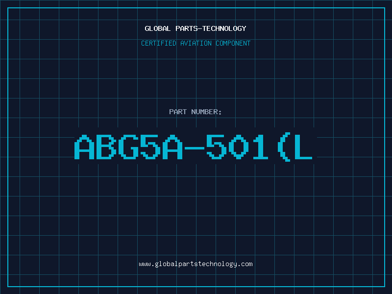 Aviation Part ABG5A-501(L
