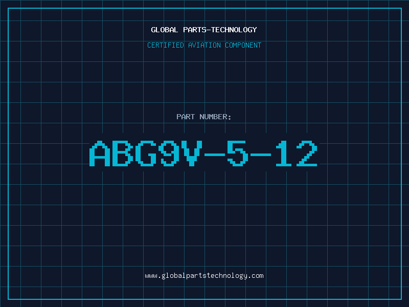 Aviation Part ABG9V-5-12