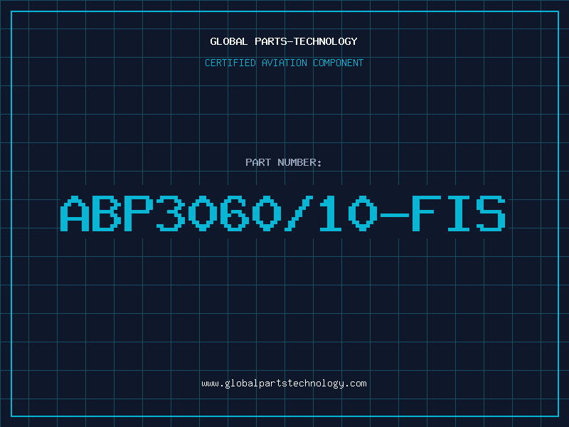Aviation Part ABP3060/10-FIS