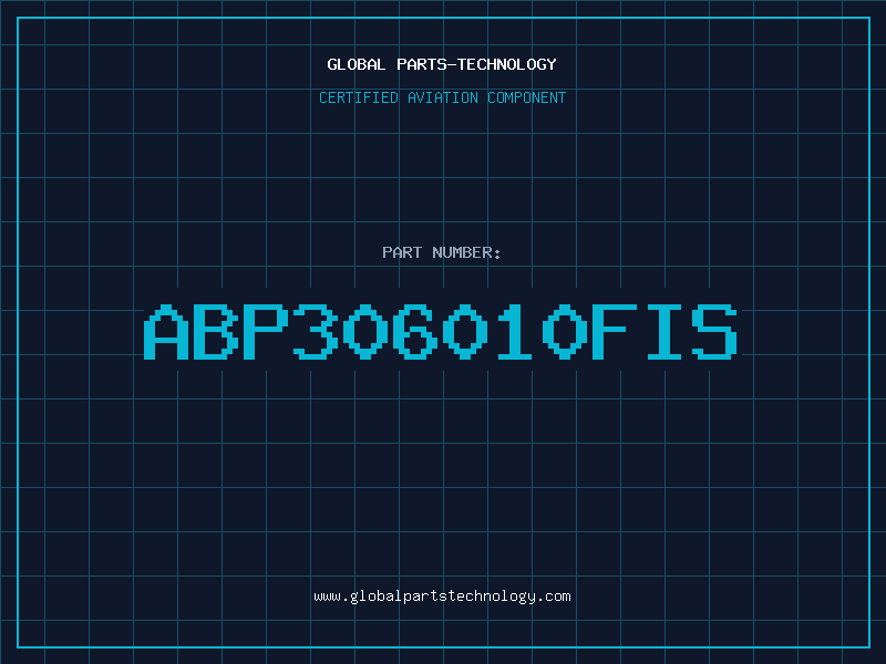 Aviation Part ABP306010FIS
