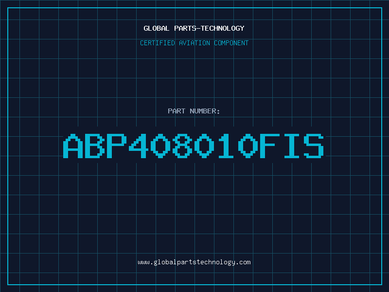 Aviation Part ABP408010FIS