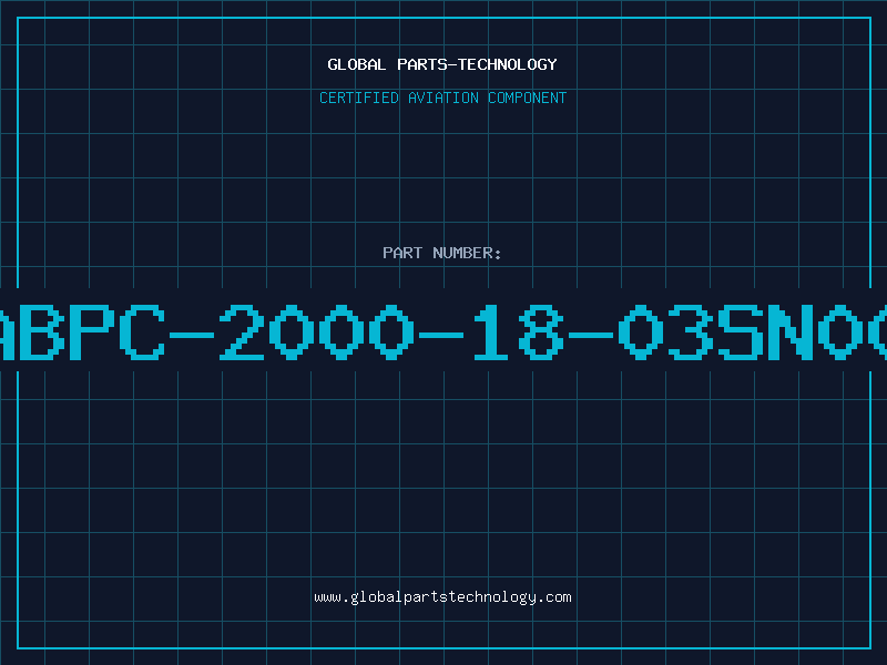 Aviation Part ABPC-2000-18-03SN00