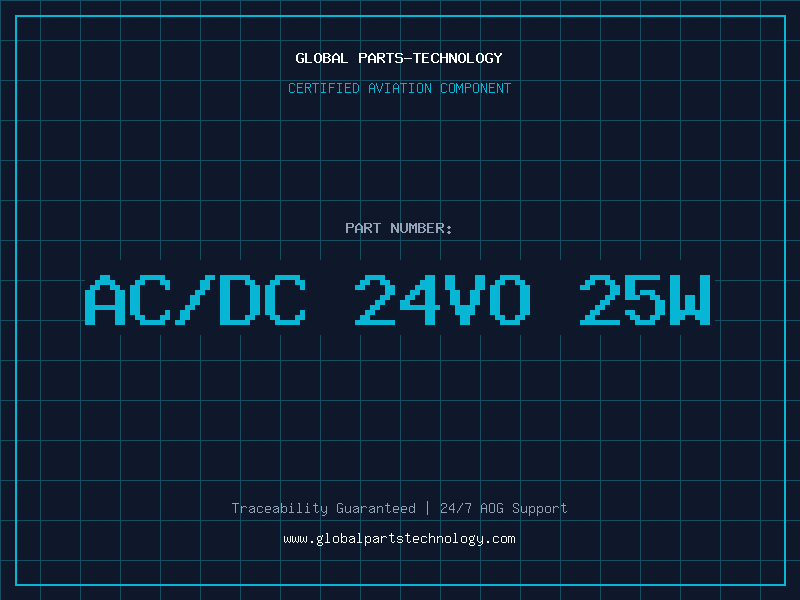 Aviation Part AC/DC 24Vo 25W