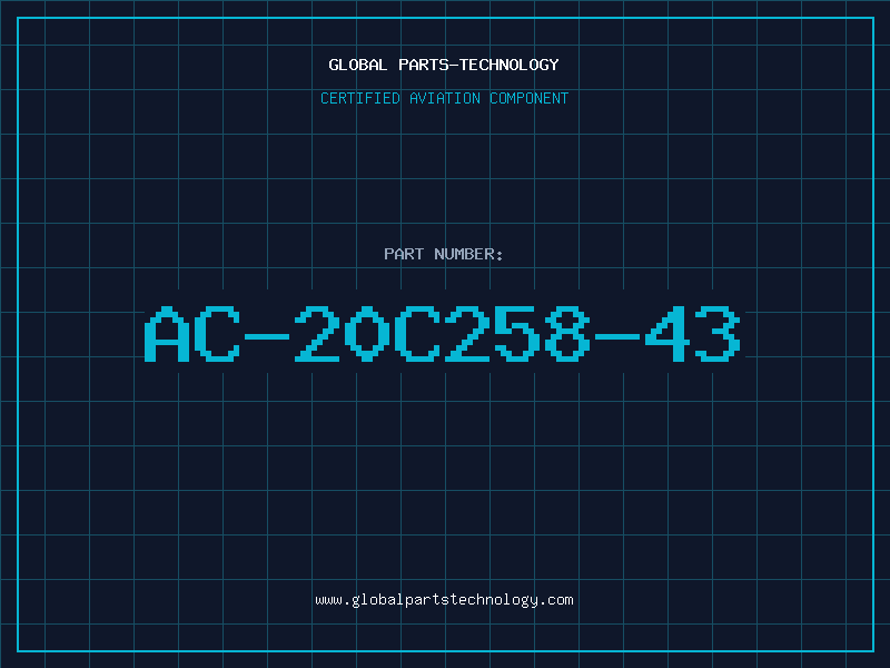 Aviation Part AC-20C258-43