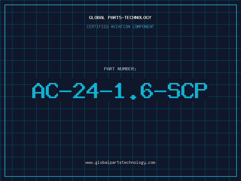 Aviation Part AC-24-1.6-SCP