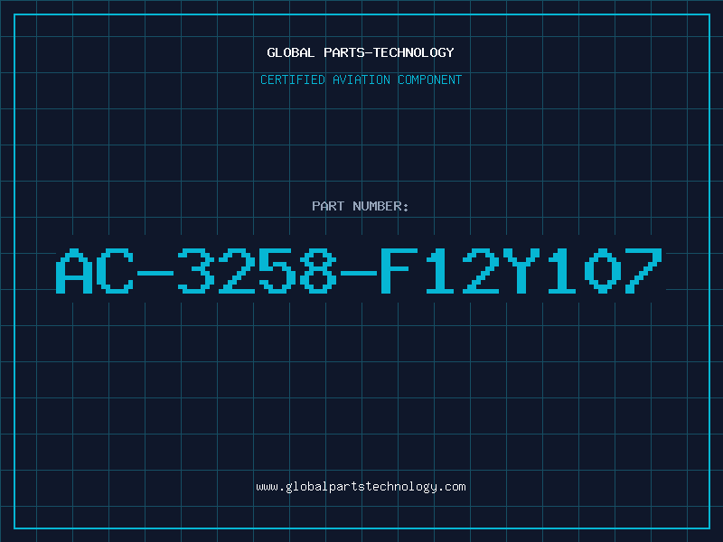 Aviation Part AC-3258-F12Y107