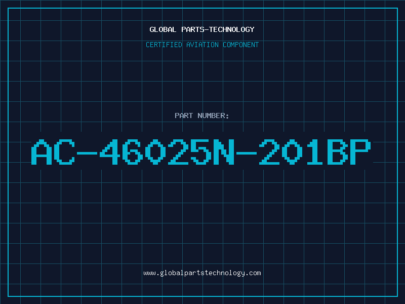 Aviation Part AC-46025N-201BP