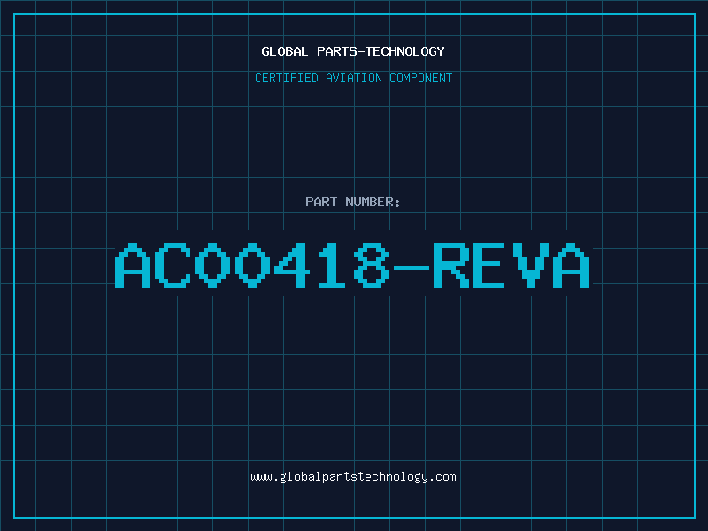 Aviation Part AC00418-REVA