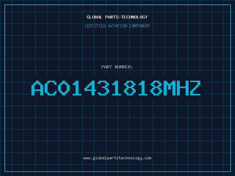 Aviation Part AC01431818MHZ
