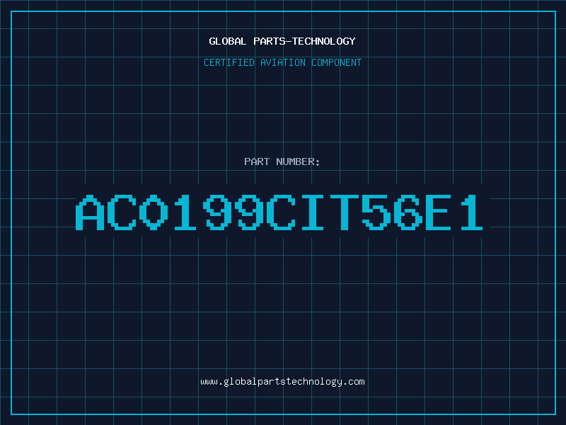 Aviation Part AC0199CIT56E1