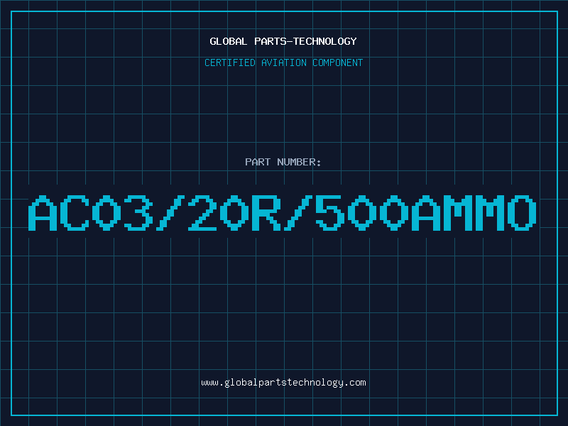 Aviation Part AC03/20R/500AMMO