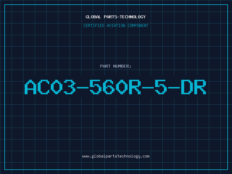 Aviation Part AC03-560R-5-DR