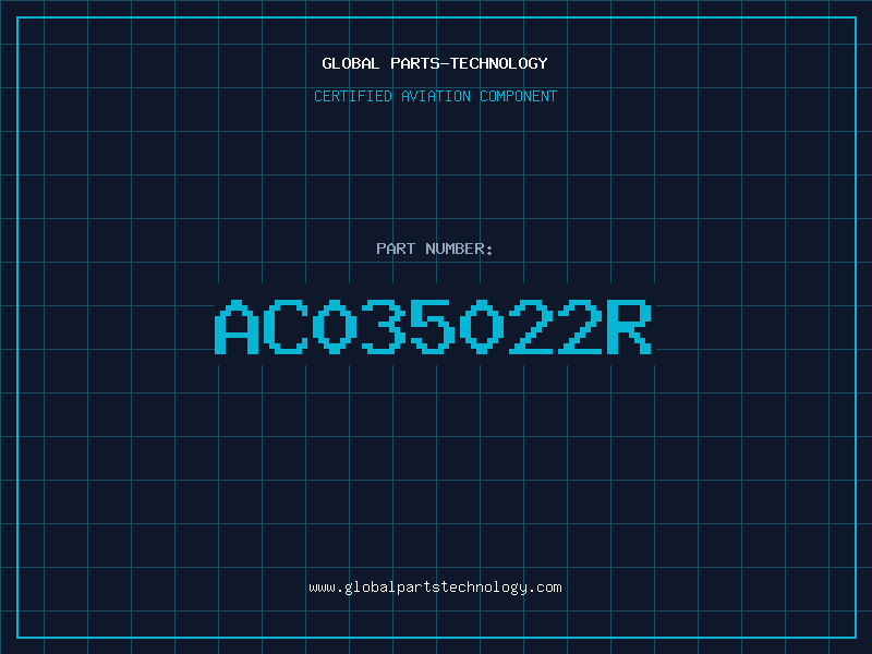 Aviation Part AC035022R
