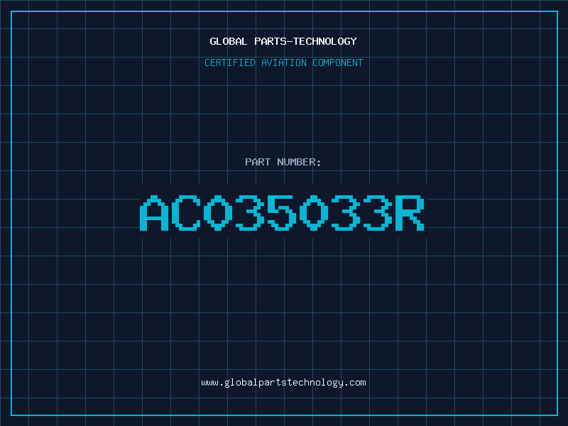 Aviation Part AC035033R