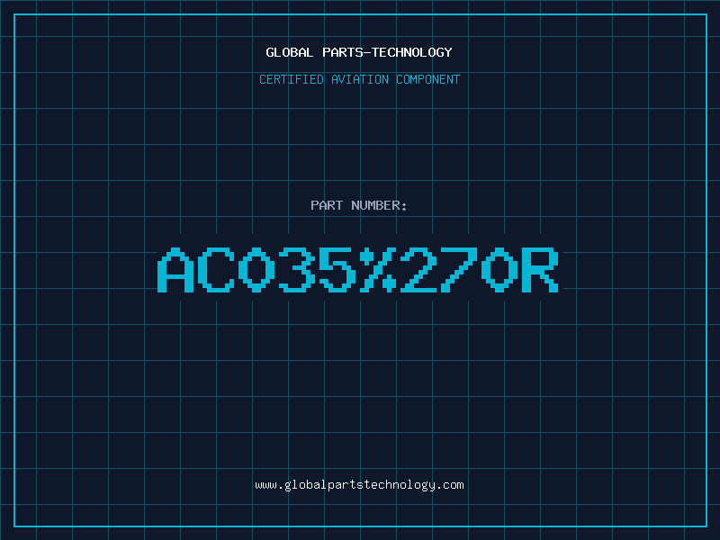 Aviation Part AC035270R